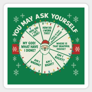 You-May-Ask-Yourself Sticker